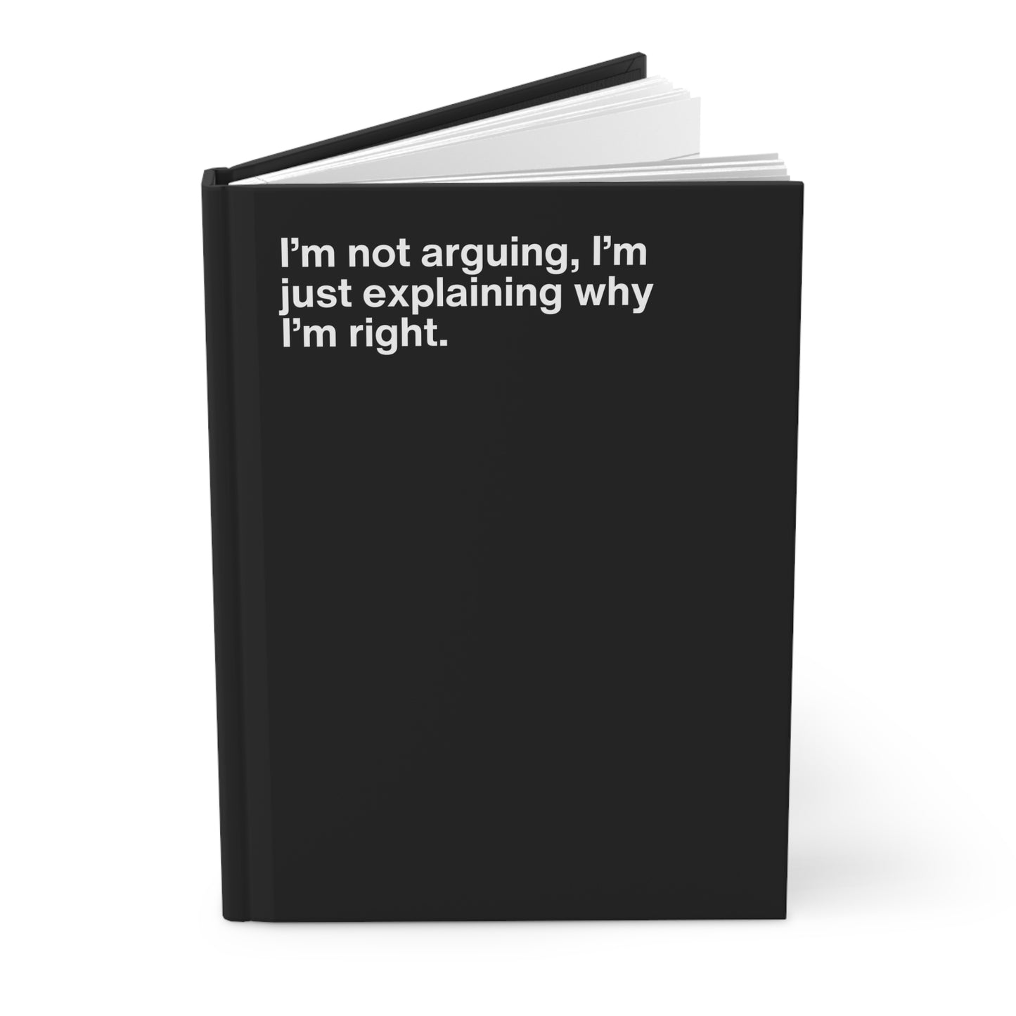 Not Arguing Journal